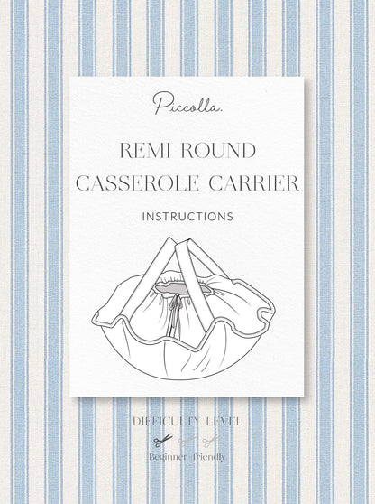 Remi Round Casserole Carrier Digital Sewing Pattern